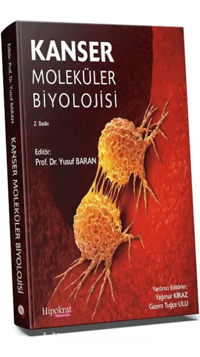 Kanser Moleküler Biyolojisi - Yusuf Baran