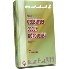 Temel Gelişimsel Çocuk Nörolojisi - Kalbiye Yalaz