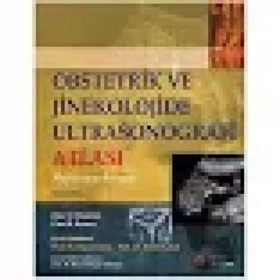 Obstetrik ve Jinekolojide Ultrasonografi Atlası - Peter M. Doubilet
