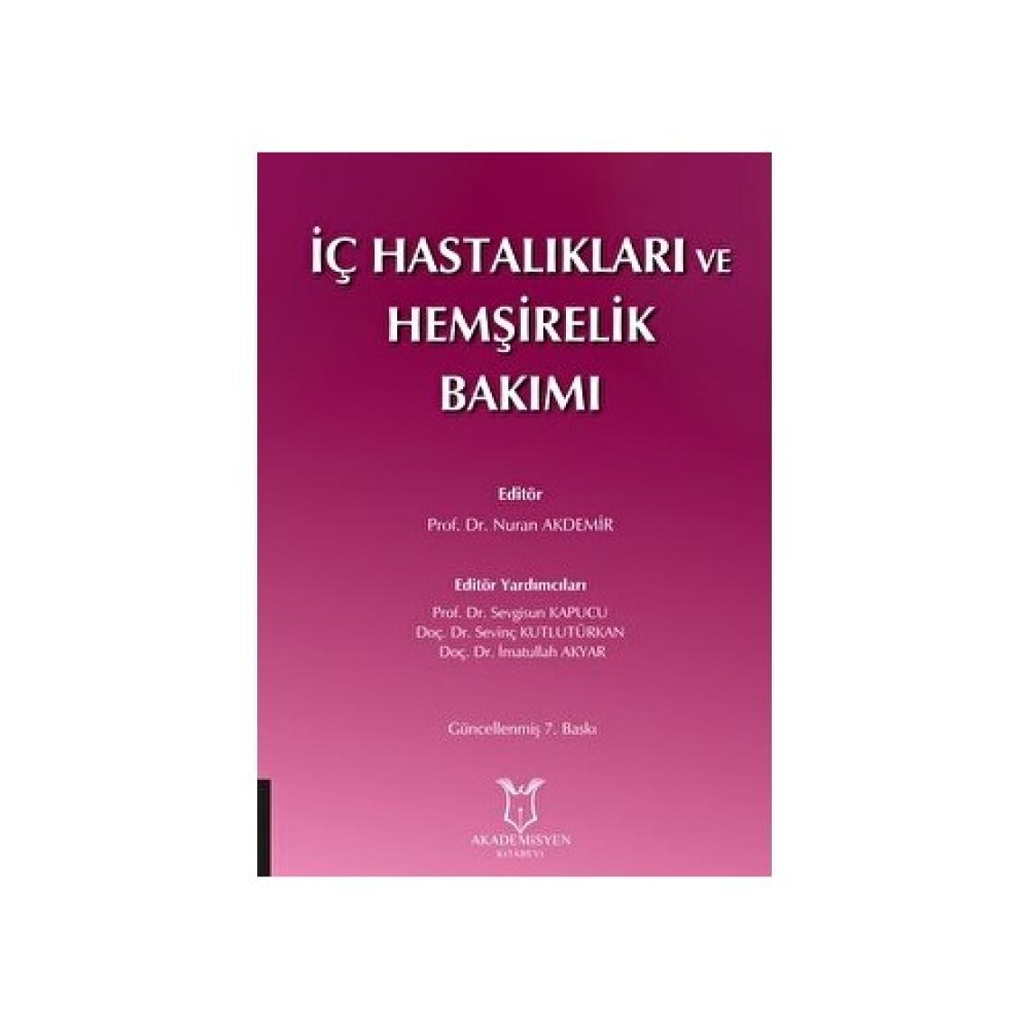 Iç Hastalıkları ve Hemşirelik Bakımı