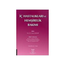 Iç Hastalıkları ve Hemşirelik Bakımı