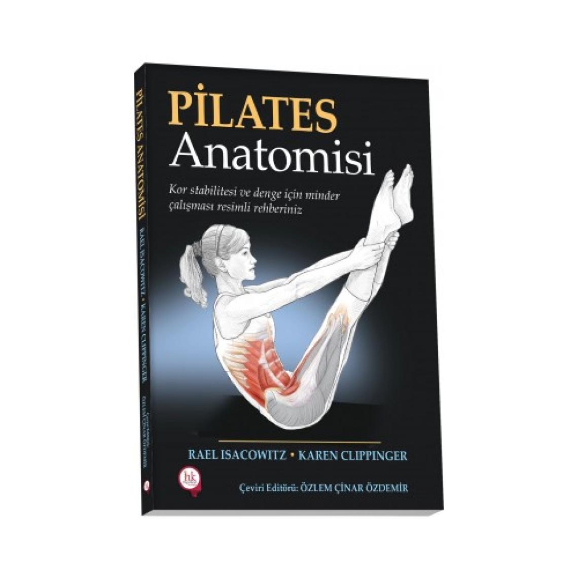 Pilates Anatomisi Kor Stabiltesi ve Denge Için Minder Çalışması Resimli Rehberiniz - Özlem Özdemir