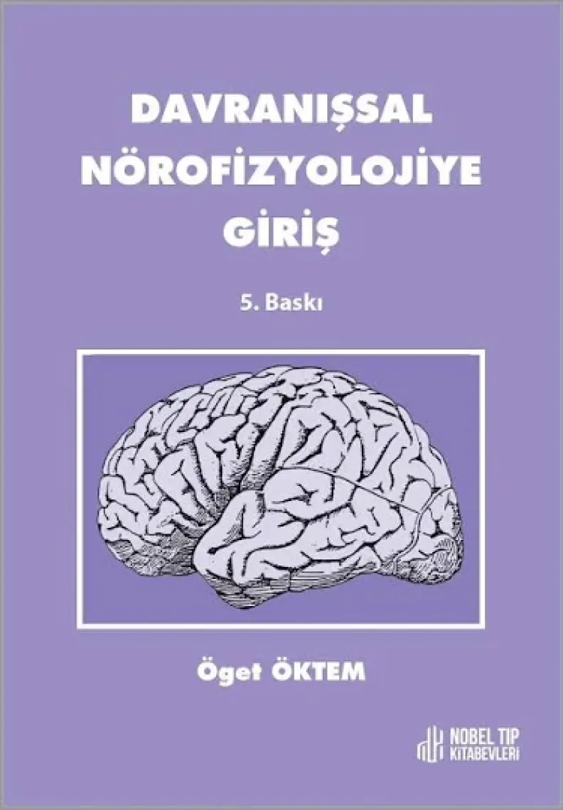 Davranışsal Nörofizyolojiye Giriş