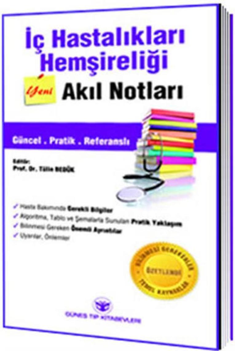 İç Hastalıkları Hemşireliği Akıl Notları
