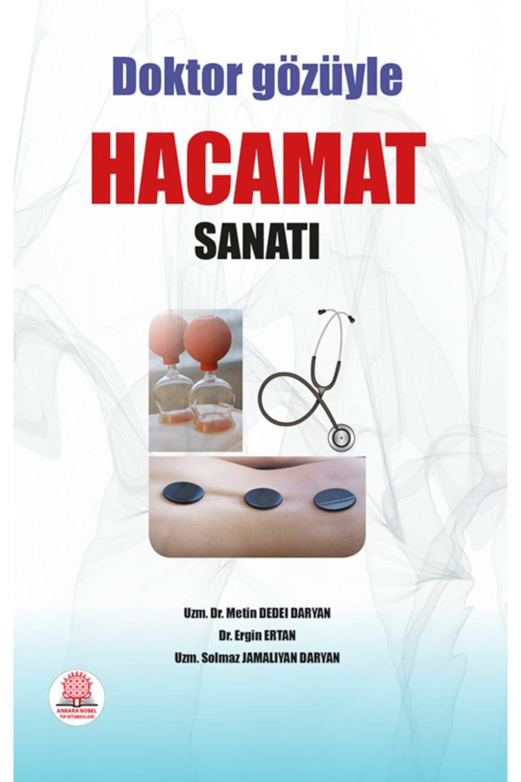 Doktor Gözüyle Hacamat Sanatı