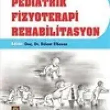 Pediatrik Fizyoterapi Rehabilitasyon