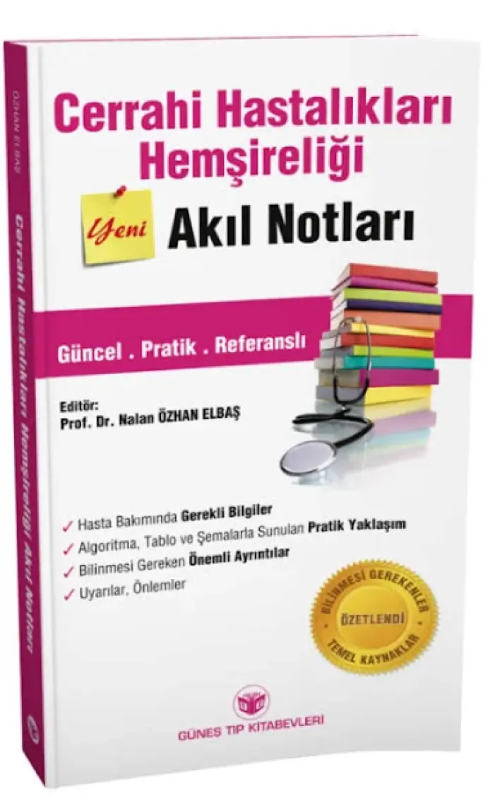 Cerrahi Hastalıkları Hemşireliği Akıl Notları