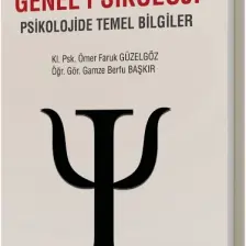 Genel Psikoloji Psikolojide Temel Bilgiler
