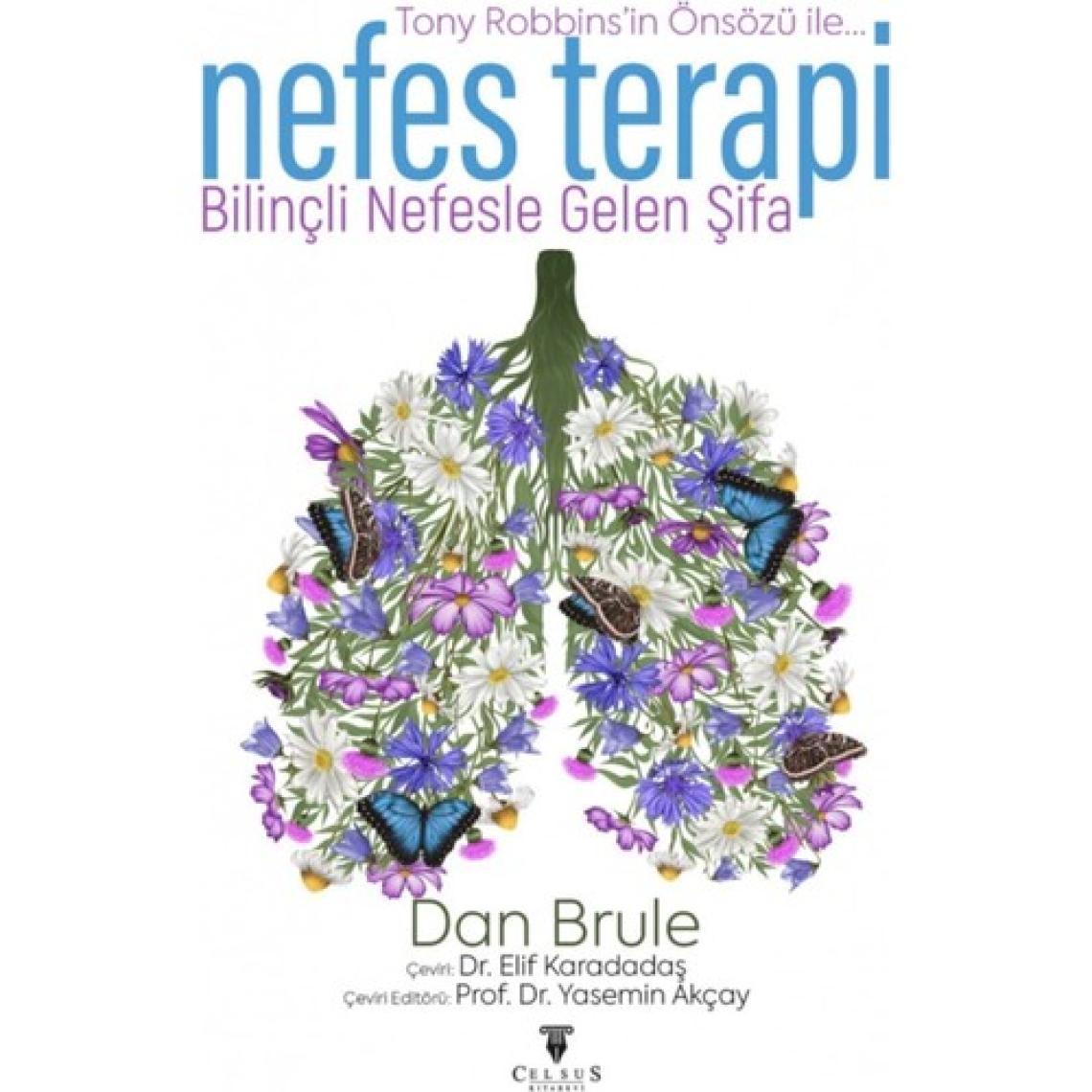 Nefes Terapi Bilinçli Nefesle Gelen Şifa - Elif Karadadaş