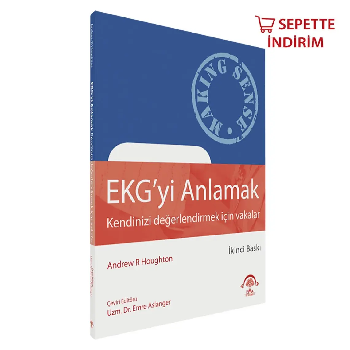 Ekg'yi Anlamak-Kendinizi Değerlendirmek Için Vakalar - Andrew R. Houghton