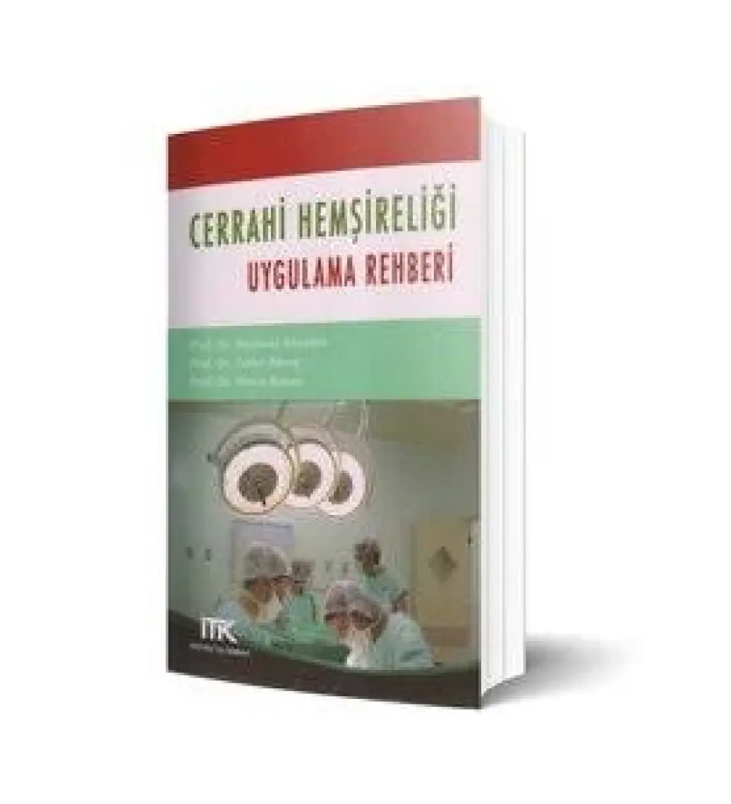 Cerrahi Hemşireliği Uygulama Rehberi-Nevin Kanan