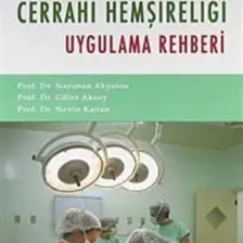 Cerrahi Hemşireliği Uygulama Rehberi-Nevin Kanan