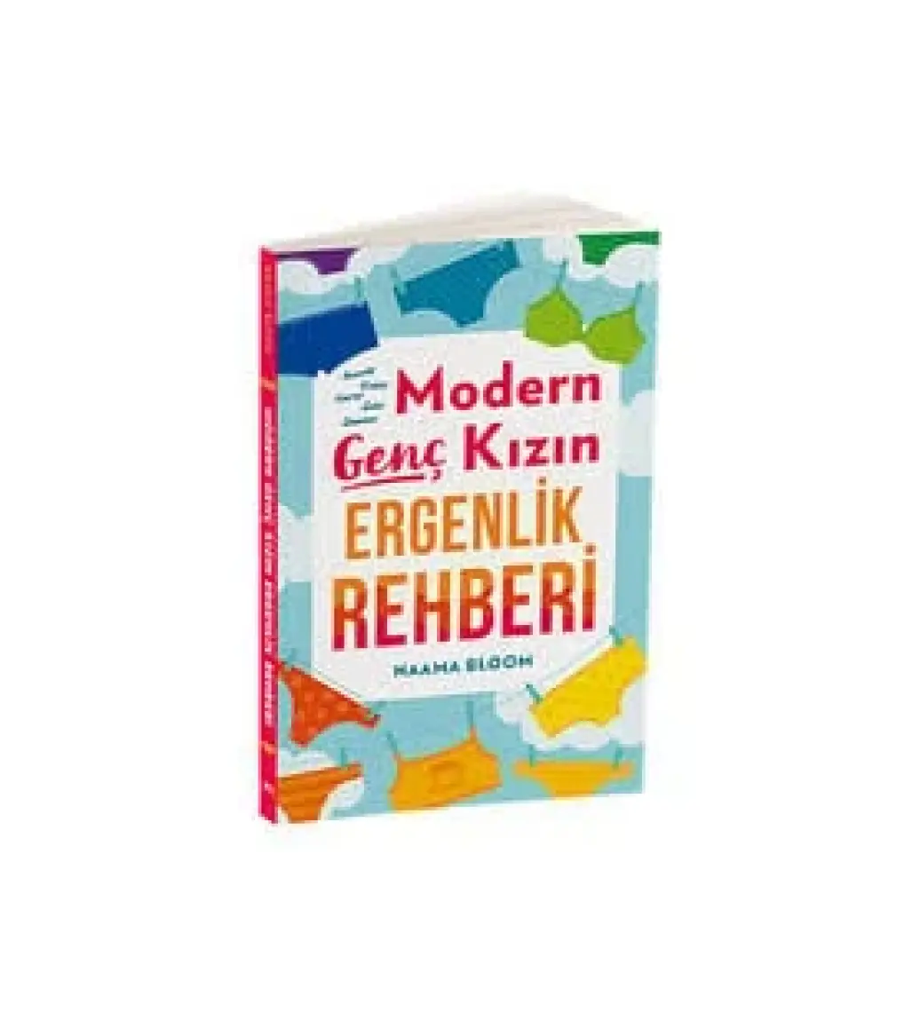 Modern Genç Kızın Ergenlik Rehberi - Naama Bloom