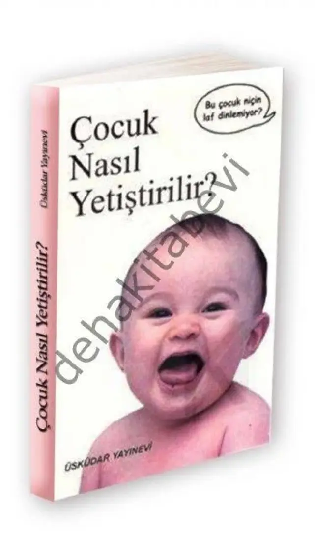 Çocuk Nasıl Yetiştirilir?