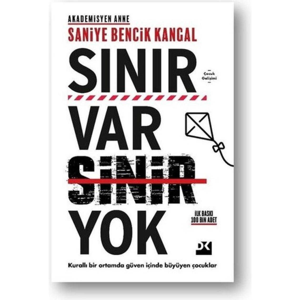 Sınır Var Sinir Yok - Saniye Bencik Kangal