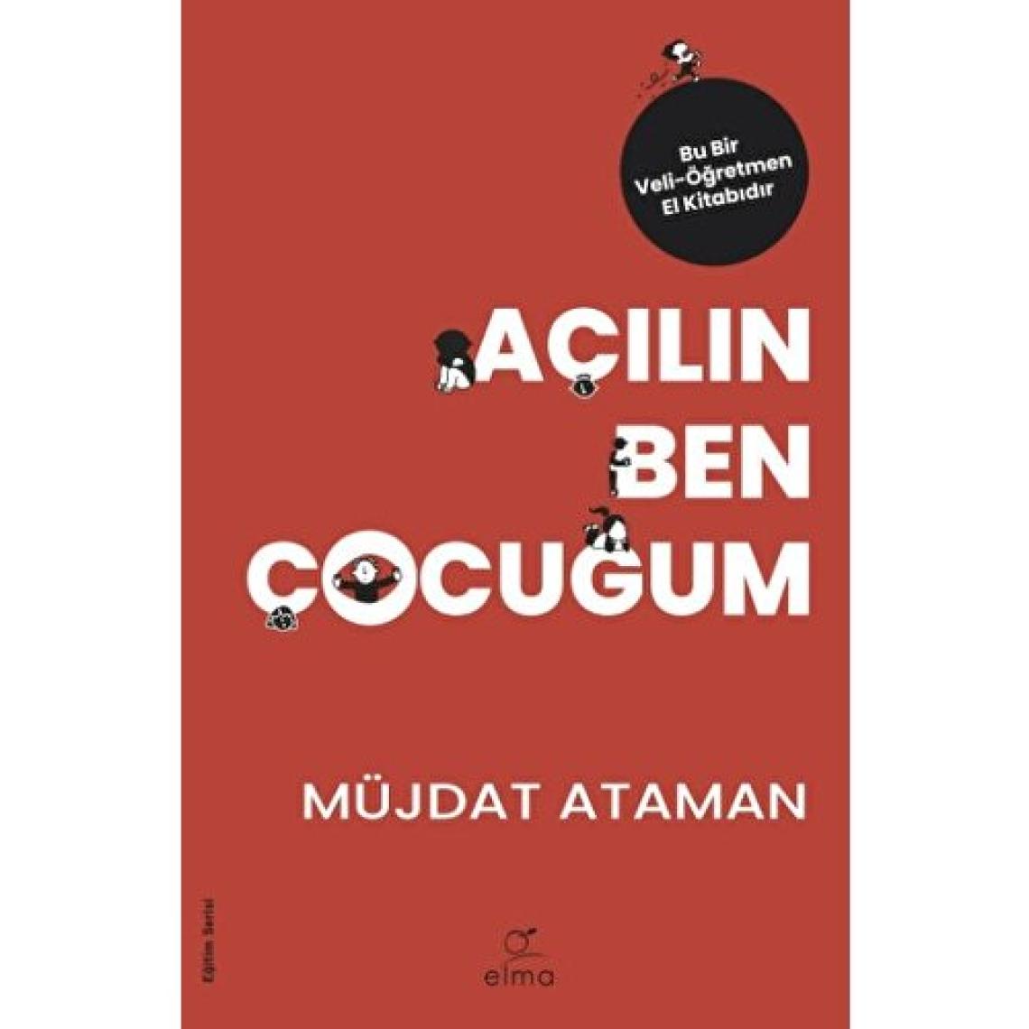 Açılın Ben Çocuğum  - Müjdat Ataman