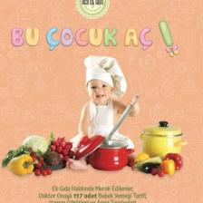 Bu Çocuk Aç!