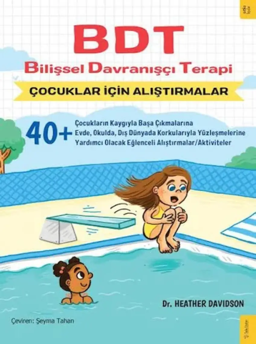 Bdt Bilişsel Davranışçı Terapi Çocuklar Için Alıştırmalar