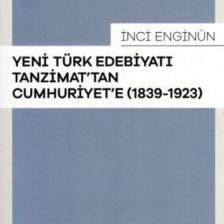 Yeni Türk Edebiyatı Tanzimattan Cumhuriyete 1839 1923