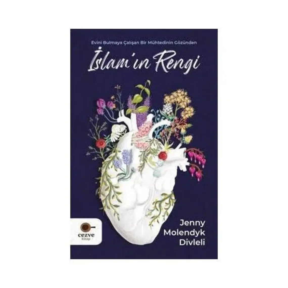 İslam’ın Rengi - Jenny Molendyk Divleli