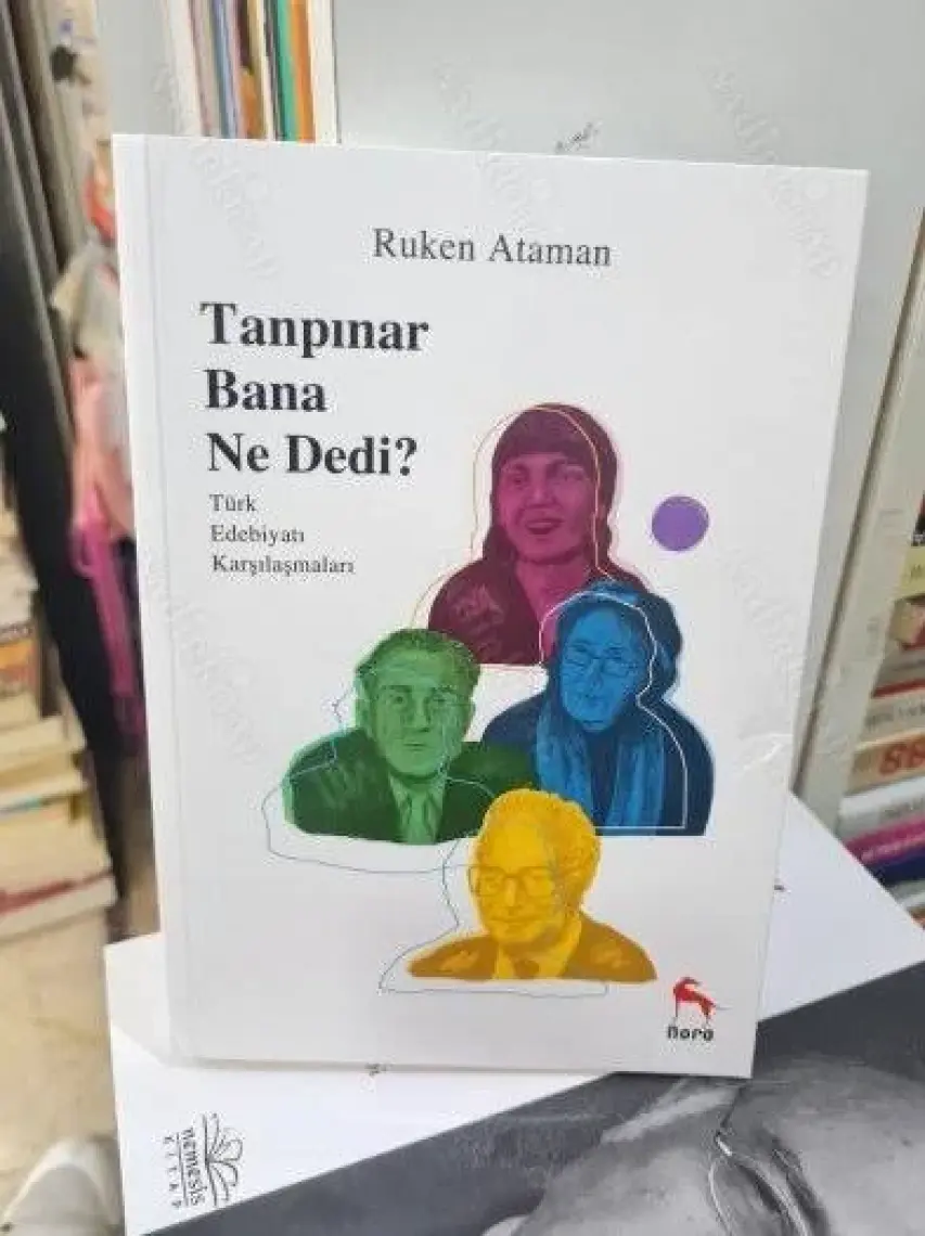 Tanpınar Bana Ne Dedi? - Ruken Ataman