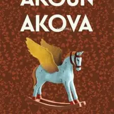 Güzel Atlar Ülkesi - Akgün Akova