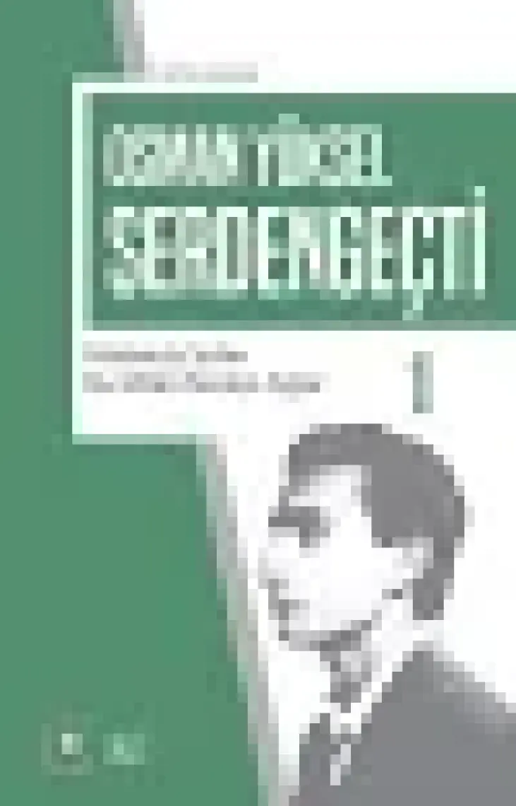 Serden Geçti 1-Osman Yüksel Serdengeçti
