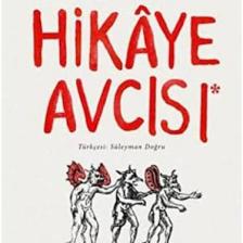 Hikaye Avcısı - Eduardo Galeano