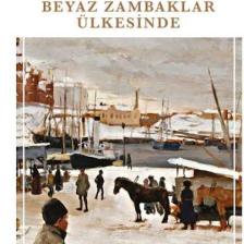 Beyaz Zambaklar Ülkesinde