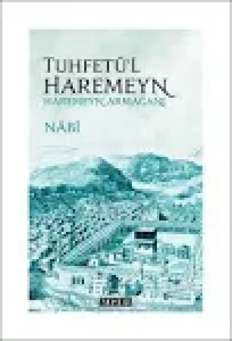 Tuhfetül Haremeyn - Yusuf Nabi
