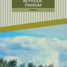 Beyhude Ömrüm