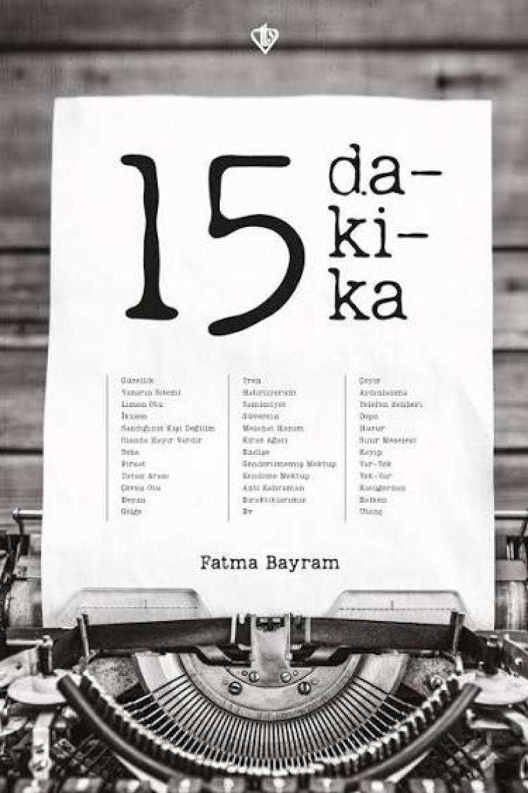15 Dakika - Fatma Bayram