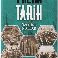 Yalan Tarih Üzerine Notlar - Mehmet Ali Özkan