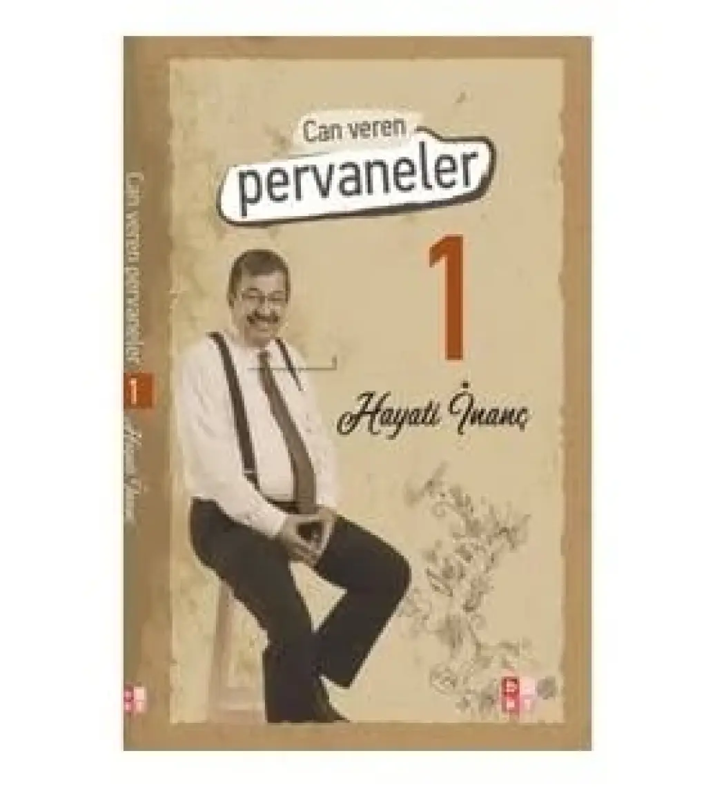 Can Veren Pervaneler - Hayati İnanç