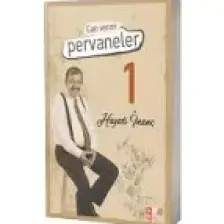 Can Veren Pervaneler - Hayati İnanç