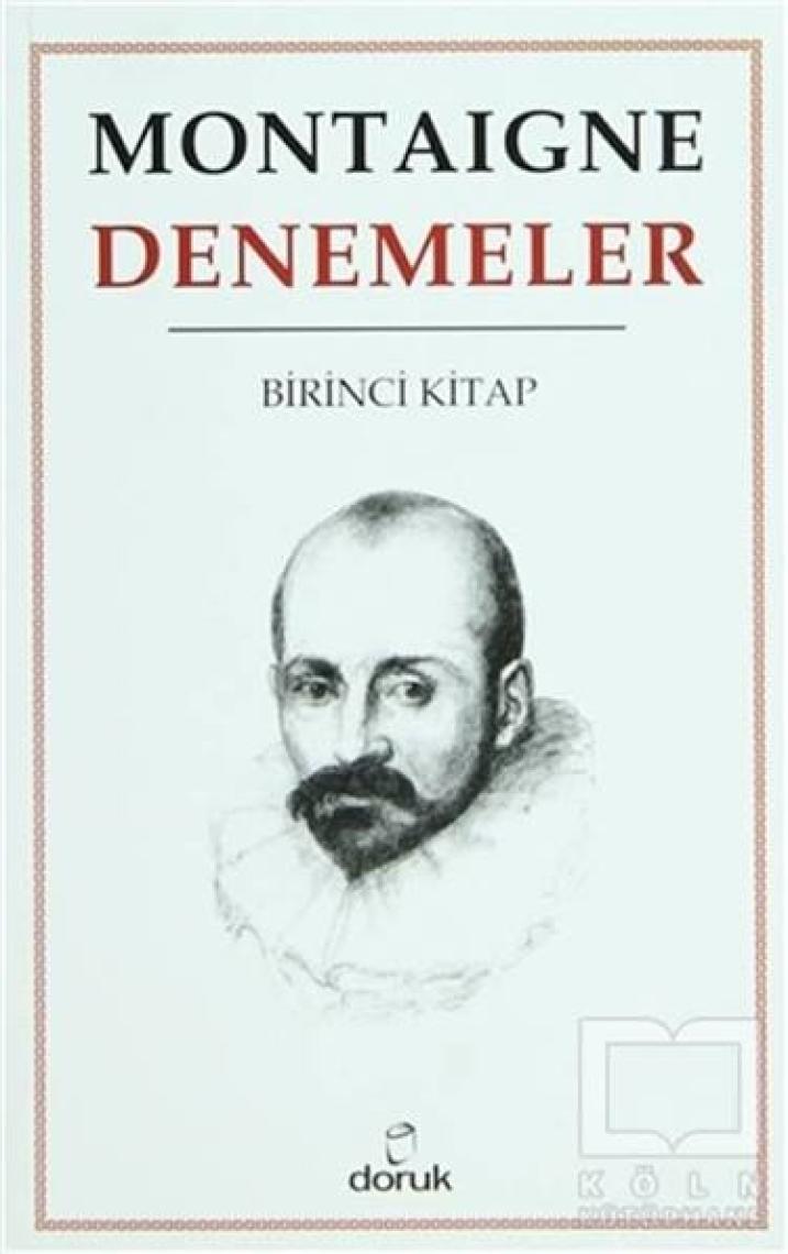 Denemeler - 3 Cilt Tam metin - Michel de Montaigne