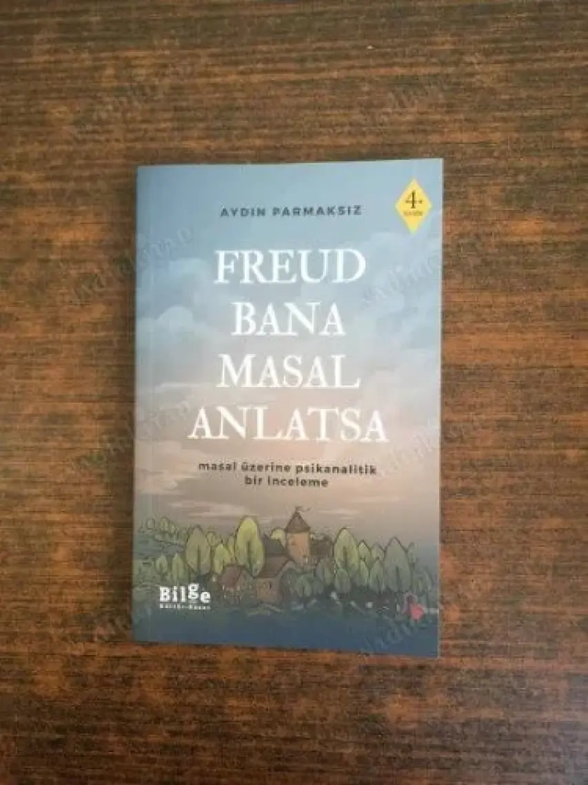 Freud Bana Masal Anlatsa - Aydın Parmaksız