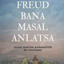 Freud Bana Masal Anlatsa - Aydın Parmaksız