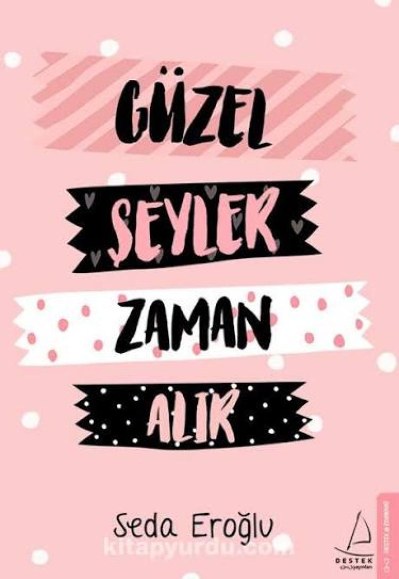 Güzel Şeyler Zaman Alır - Seda Eroğlu