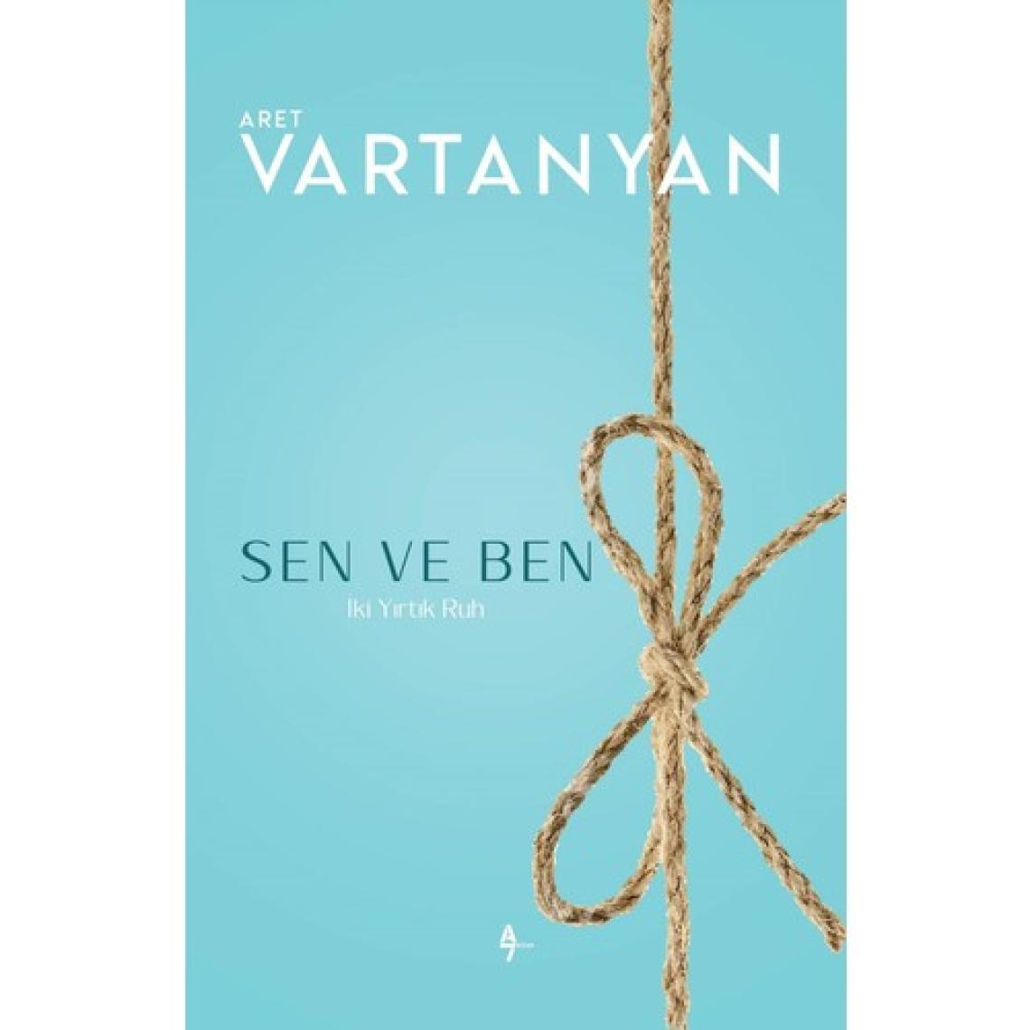 Sen Ve Ben - Aret Vartanyan