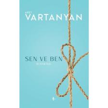 Sen Ve Ben - Aret Vartanyan