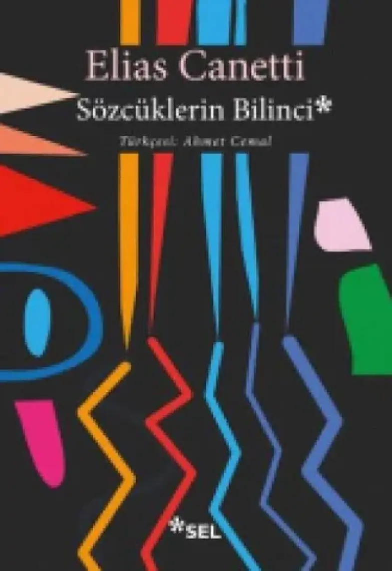 Sözcüklerin Bilinci - Elias Canetti