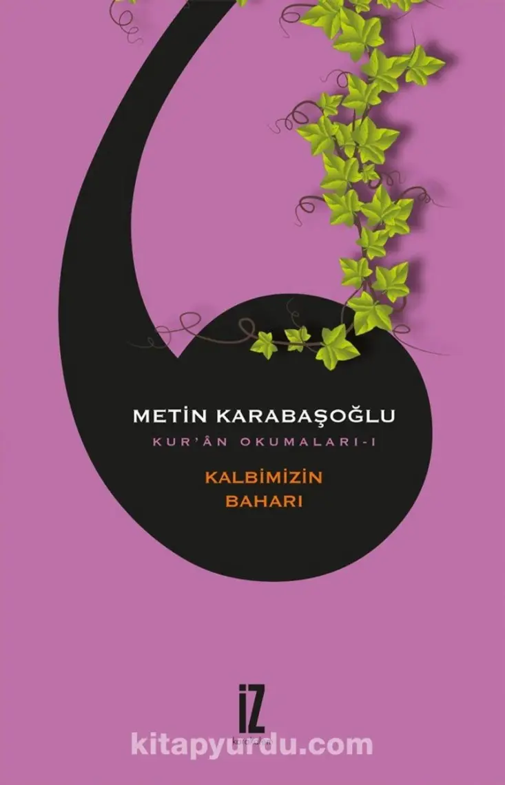 Kalbimizin Baharı-Metin Karabaşoğlu