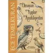 Olmayan Kuşlar Ansiklopedisi - Ece Temelkuran