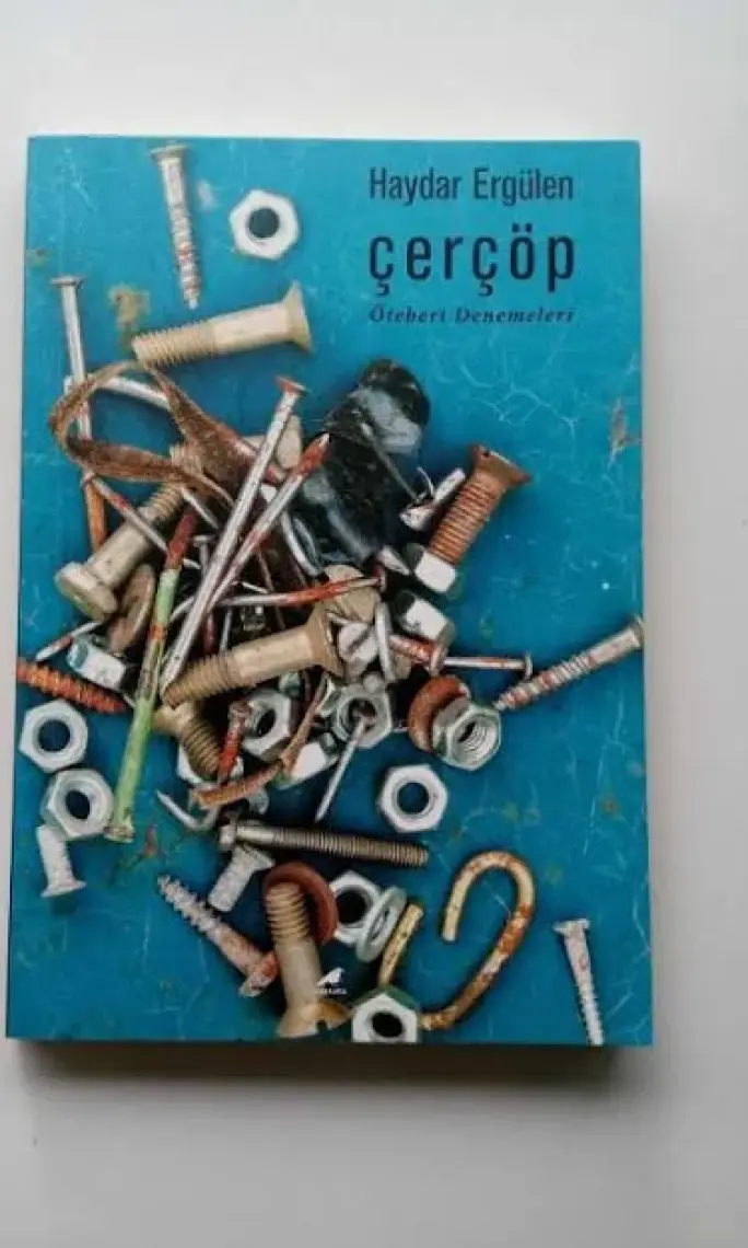 Çerçöp - Haydar Ergülen
