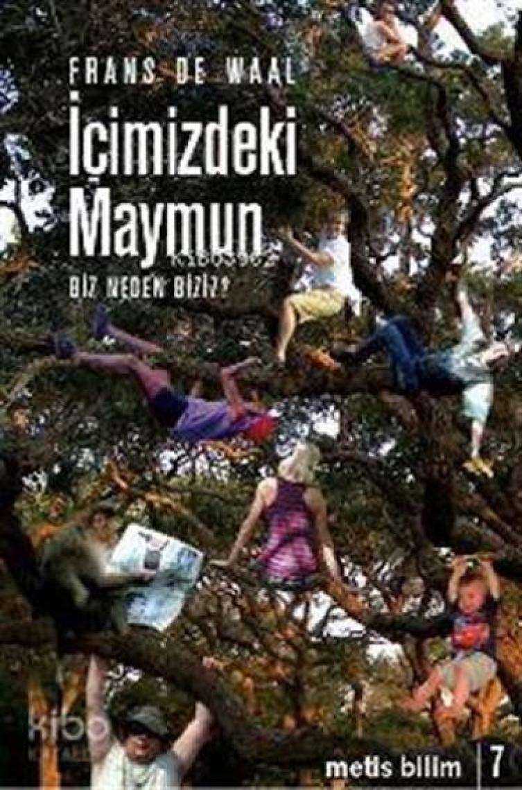 İçimizdeki Maymun -  Frans De Waal