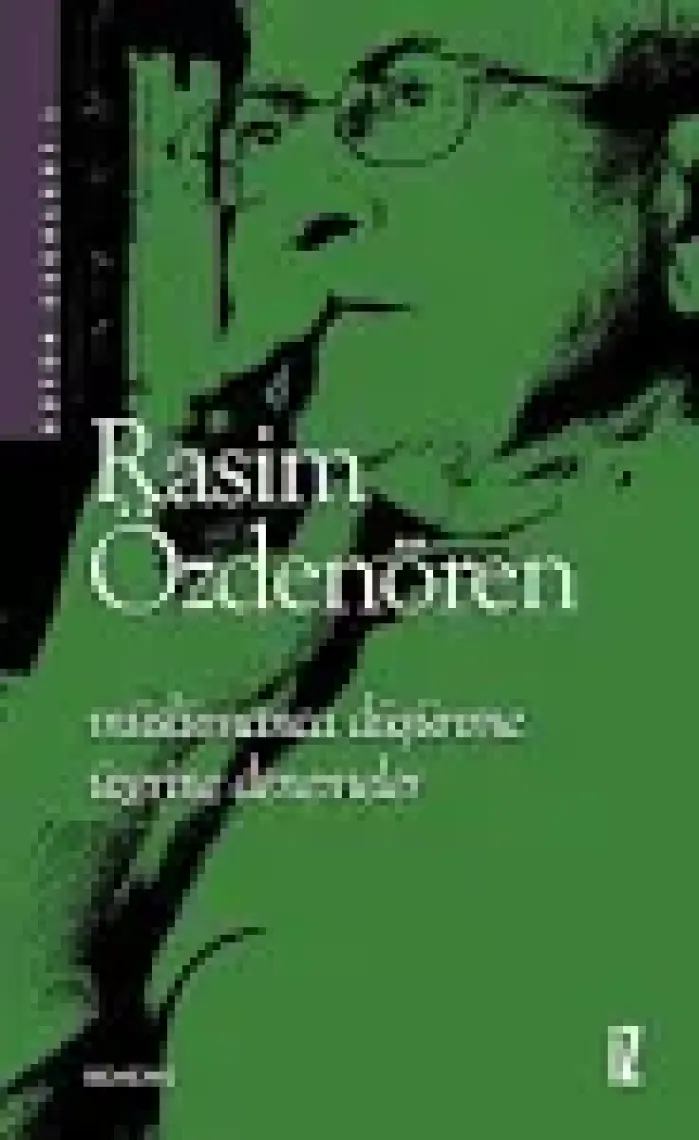 Müslümanca Düşünme Üzerine Denemeler - Rasim Özdenören