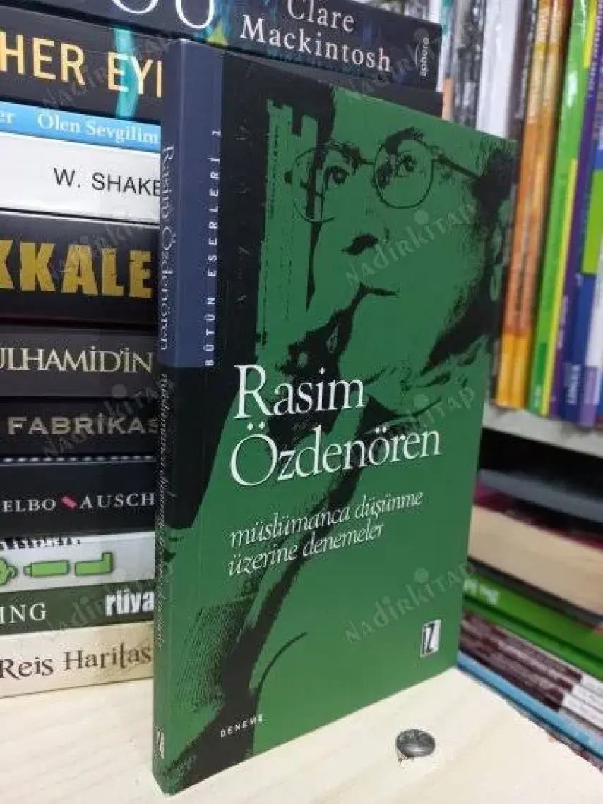 Müslümanca Düşünme Üzerine Denemeler - Rasim Özdenören