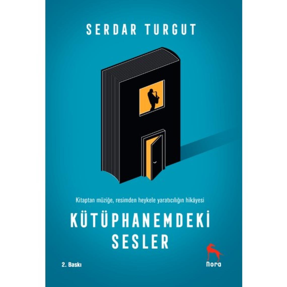 Kütüphanemdeki Sesler  - Serdar Turgut