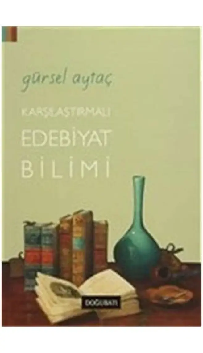 Karşılaştırmalı Edebiyat Bilimi-Gürsel Aytaç